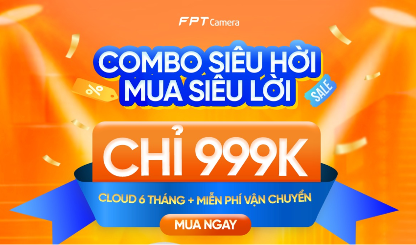 Combo Camera FPT Chỉ 999K
