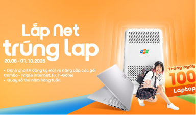 Back to School 2025: Lắp Net FPT – Trúng 100 Laptop Xịn Sò!