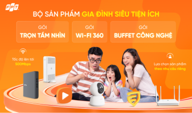 Bùng nổ tốc độ cùng FPT – Internet 1000Mbps, trải nghiệm sống số vượt trội