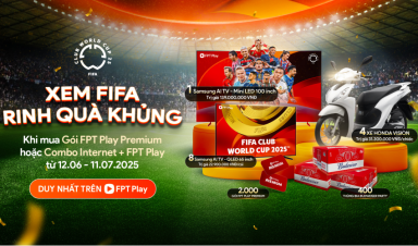 Danh sách trúng thưởng Đợt 3 – Chương trình “Xem FIFA - Rinh Quà Khủng” từ FPT Play