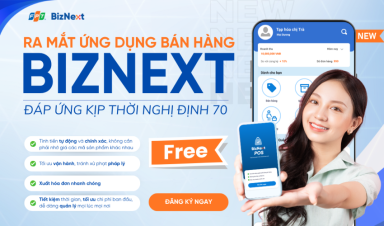 FPT ra mắt BizNext – Ứng dụng quản lý bán hàng miễn phí cho hộ kinh doanh