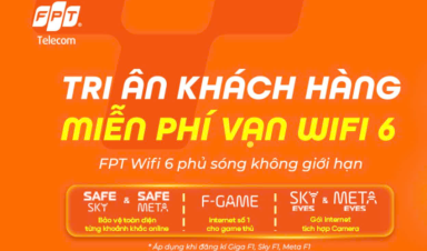TRI ÂN KHÁCH HÀNG – MIỄN PHÍ LẮP ĐẶT WIFI 6